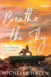 breathe sky, michelle hazen