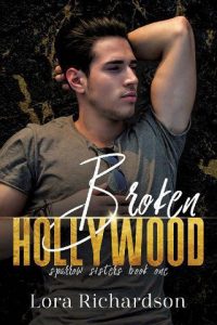 broken hollywood, lora richardson