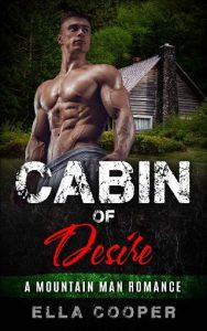 cabin of desire, ella cooper