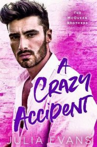 crazy accident, julia evans