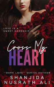 cross my heart, shanjida nusrath ali