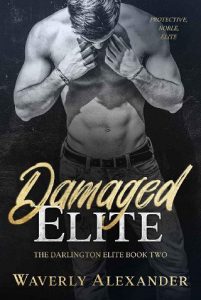 damaged elite, waverly alexander