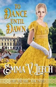 dance until dawn, emma v leech