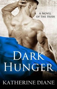 dark hunger, katherine diane
