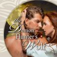 demon hunter's wolf marianne morea
