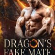 dragon's fake mate amelia wilson