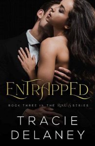 entrapped, tracie delaney