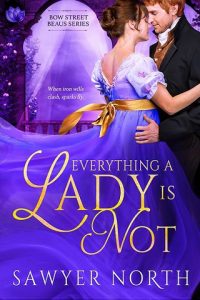 everything a lady, sawyer north