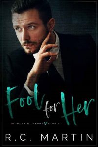 fool for her, rc martin