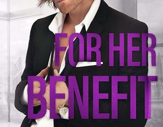 for her benefit nana malone