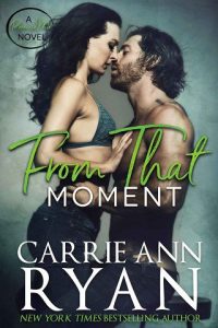 from that moment, carrie ann ryan