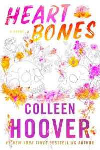 heart bones, colleen hoover