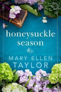 honeysuckle season, mary ellen taylor