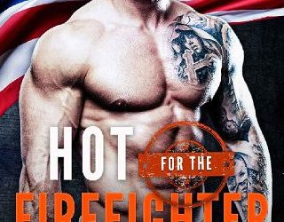 hot for firefighter autumn summers