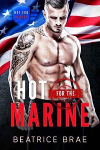 hot for marine, beatrice brae