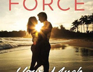 how much i care marie force