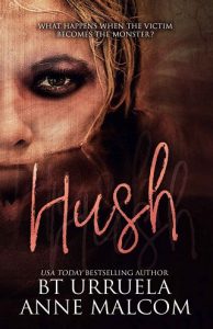 hush, anne malcom