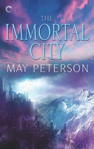 immortal city, may peterson
