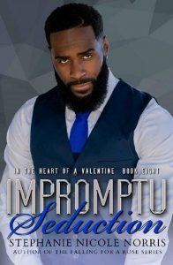 impromptu seduction, stephanie nicole norris