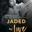 jaded by love aj alexander