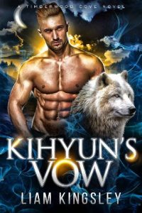 kihyun's vow, liam kingsley