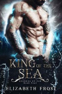 king of sea, elizabeth frost