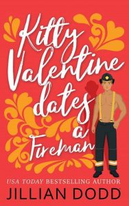 kitty valentine fireman, jillian dodd