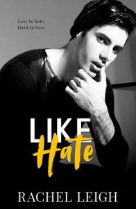 like hate, rachel leigh