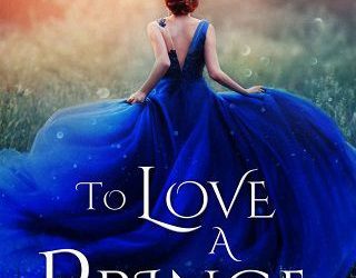 love a prince rachel hauck