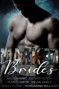 marked brides, maren smith