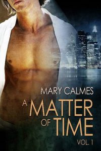 matter of time, mary calmes