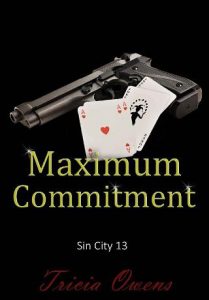 maximum commitment, tricia owens