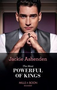 most powerful of kings, jackie ashenden