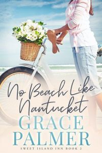 no beach like nantucket, grace palmer