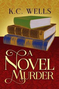 novel murder, kc wells