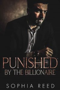 punished billionaire, sophia reed