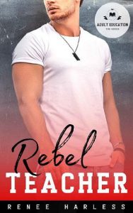 rebel teacher, renee harless