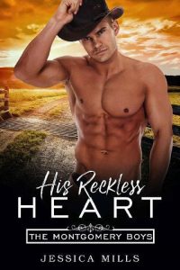 reckless heart, jessica mills