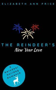 reindeer's new year love, elizabeth ann price