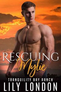 rescuing mylie, lily london