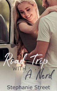 road trip with nerd, stephanie street