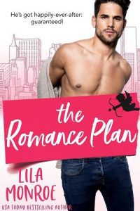 romance plan, lila monroe