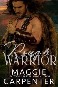 rough warrior, maggie carpenter