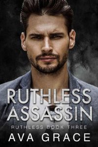 ruthless assassin, ava grace