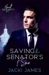 saving senator's son, jacki james