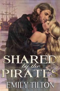 shared pirates, emily tilton