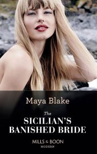 silician's banished bride, maya blake