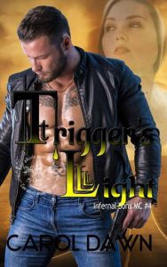trigger's light, carol dawn