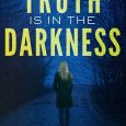 truth in darkness heather sunseri