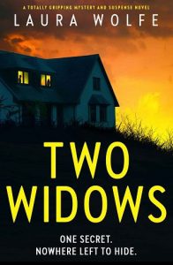 two widows, laura wolfe
